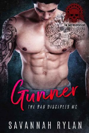 [The Bad Disciples MC 01] • Gunner